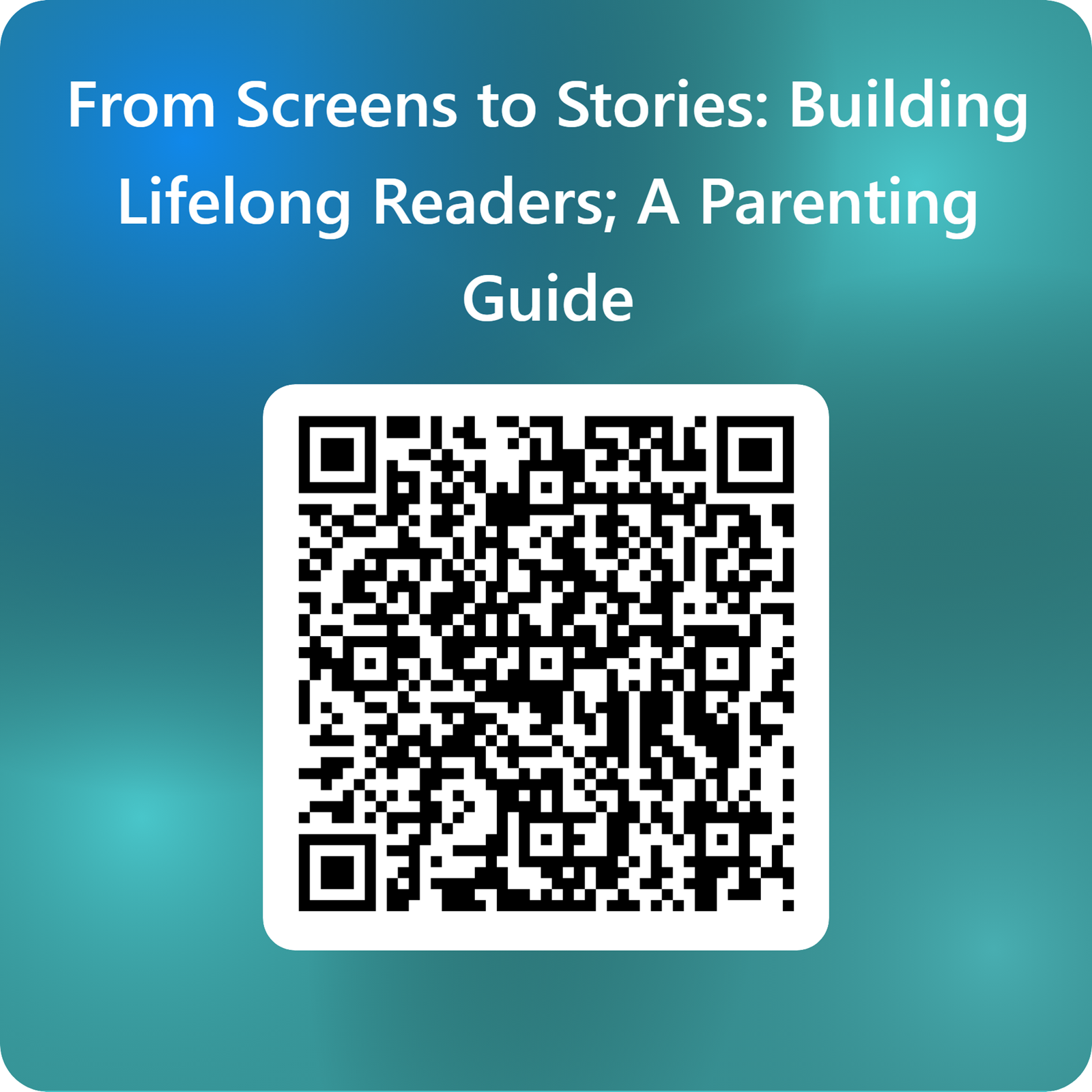 qrcode-for-from-screens-to-stories_-building-lifelong-readers-a-parenting-guide.6c31a545609.png