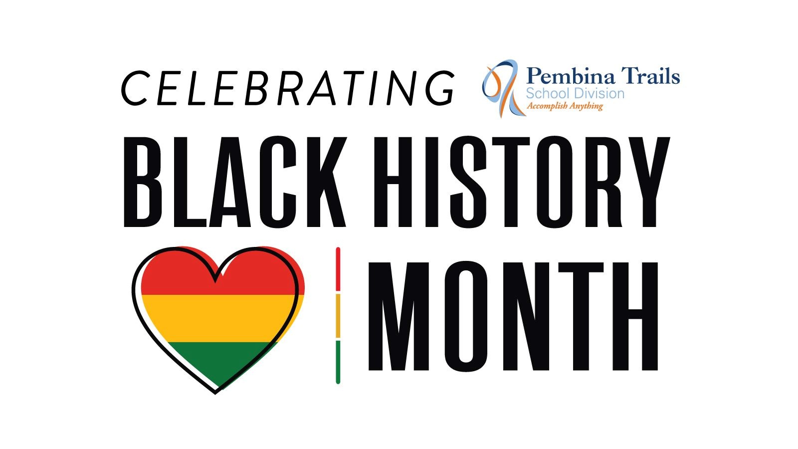 Black History Month in Pembina Trails